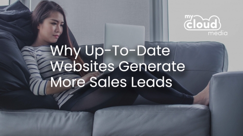 Why Up-To-Date Websites Generate More Sales Leads