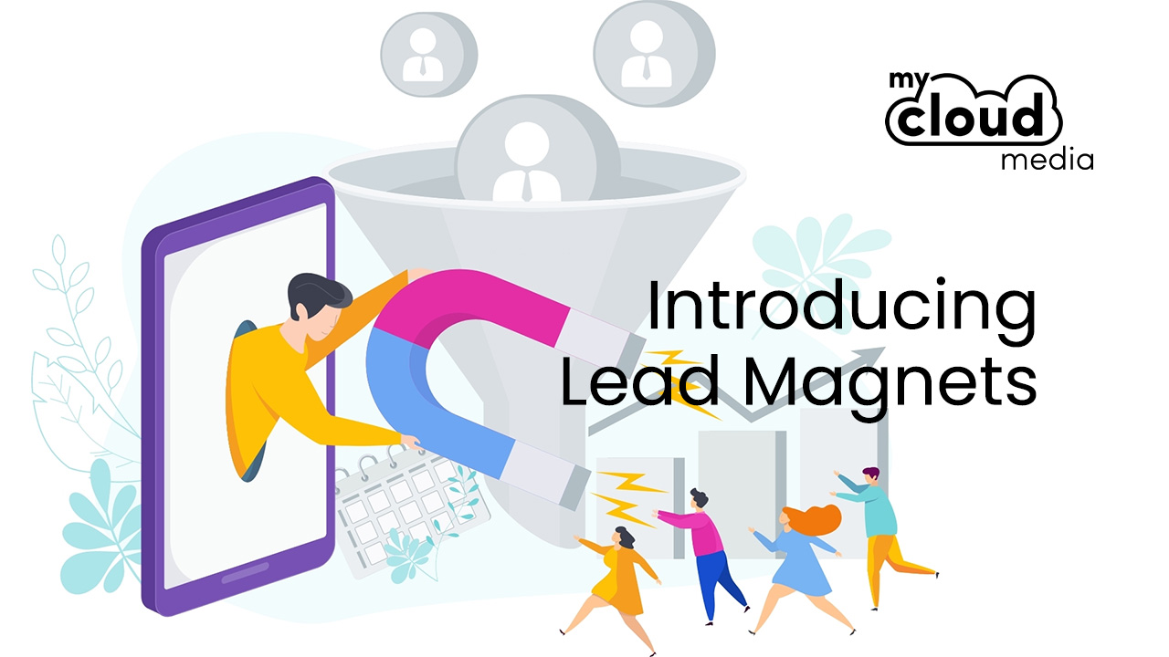 Introducing Lead Magnets