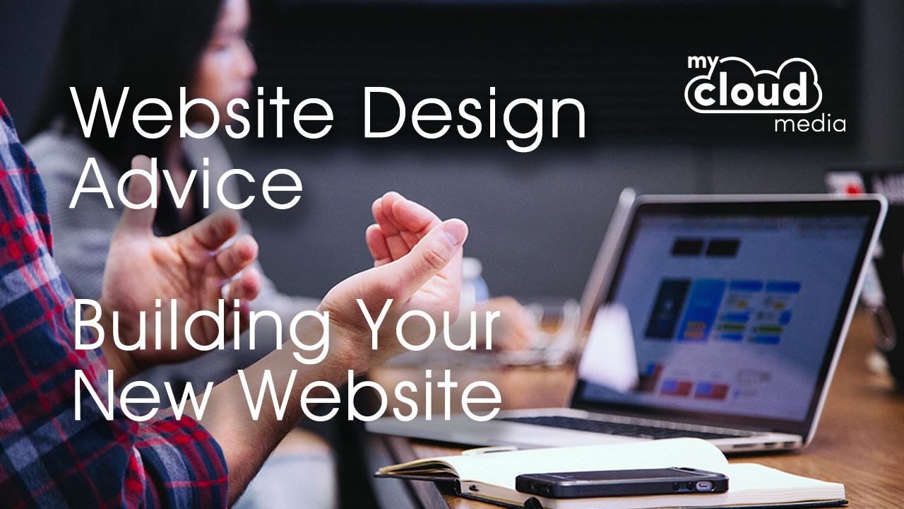 Website Design Advice - Planning Your New Website